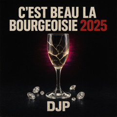 C'est Beau La Bourgeoisie 2025