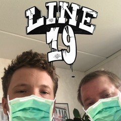 Line 19 with L-Wiz and Friends - April 25th, 2020