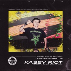 MotionCast #61 - Kasey Riot [SUBculture Pride set]