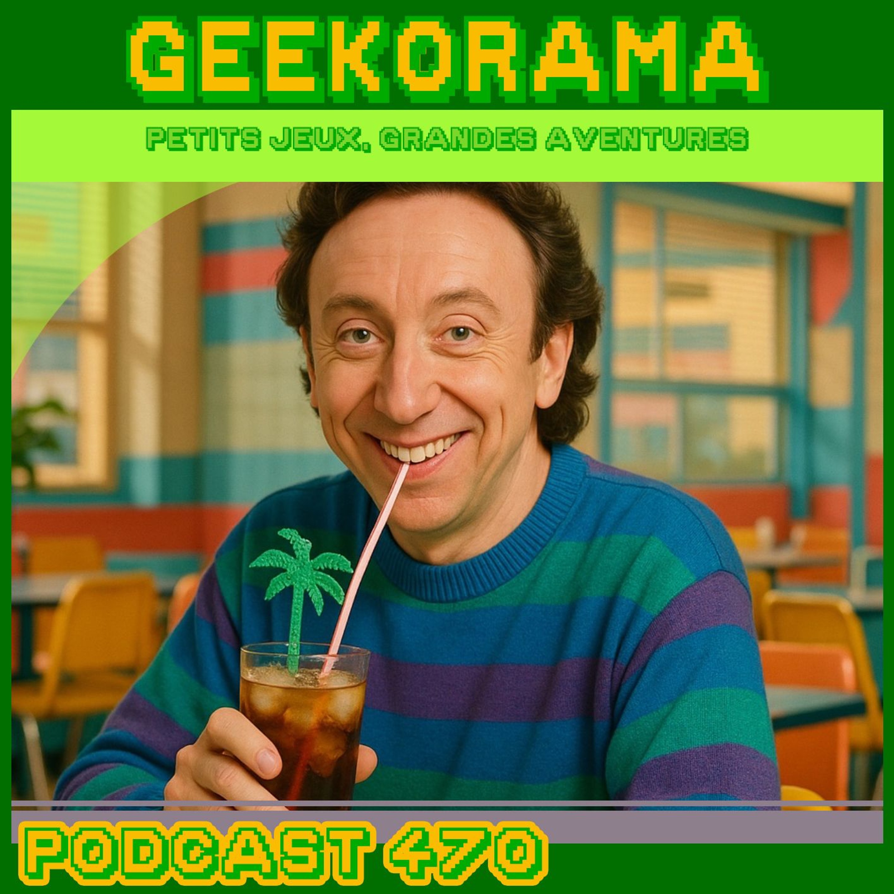 Épisode 470 GeekOrama – La Geeko Cafétéria