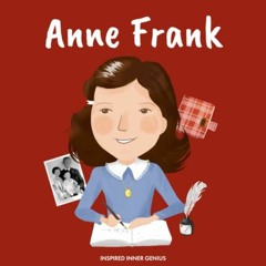 View KINDLE PDF EBOOK EPUB Anne Frank: (Children's Biography Book, Kids Books, Age 5