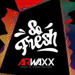 So Fresh !