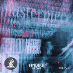 Findike - Dream (Original Mix) [Deepening Records]