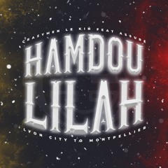 HAMDOULILAH 2025 - ( CRAZY MEN LE KIN - ASSURE )