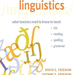 [GET] PDF 🗂️ Essential Linguistics, Second Edition: What Teachers Need to Know to Te