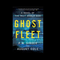 Bunker Books: Ghost Fleet – A Novel of the Next World War (2015)