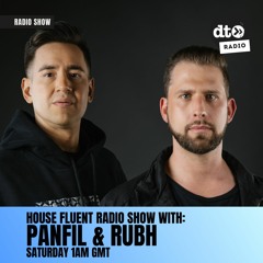 House Fluent Radio 008 Presented By Panfil & Rubh