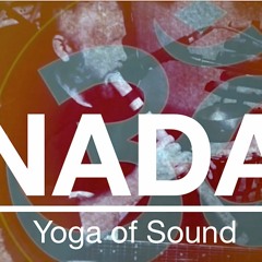 NADA Yoga feat. David Staal "State of Mind/Padmasambhava Mantra"