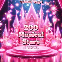 🌟🎶 200 Musical Stars 🎶🌟 ( Sequel to 🌟🎶 100 Musical Stars 🎶🌟 👑 Crowned In Melody 👑 )