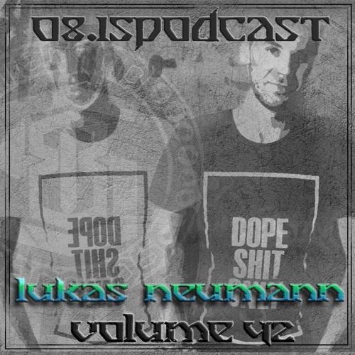 LUKAS NEUMANN - 08.15podcast Vol. 42