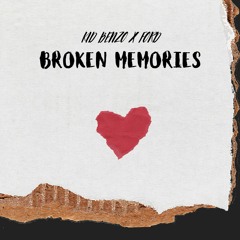 Broken Memories w/FøRD(prod.farber)