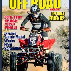 READ [PDF] ⚡ S&S Off Road Magazine February 2024 Book Version (S&S Off Road Magazine Book Series)