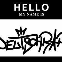 Hello, My Name Is Deutsch Rap