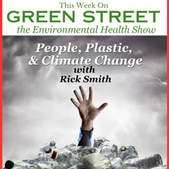 People, Plastic, & Climate Change with Rick Smith