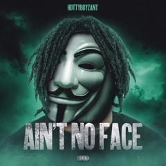 Aint No Face