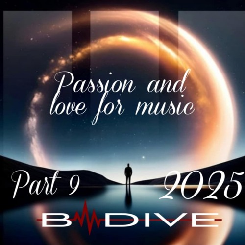 Passion and Love for music Trance /Techno/Melodic /techtrance 2025 Part 9 Free download