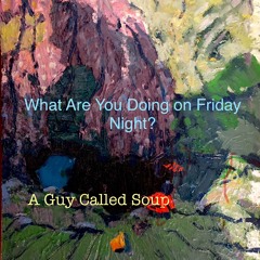 What are You Doing on Friday Night? (Live Set)