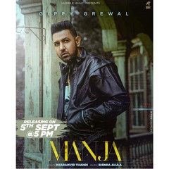 Manja | Gippy Grewal