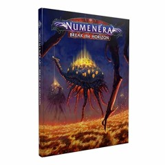 [DOWNLOAD] EBOOK 📘 Numenera Break the Horizon by  Bruce R. Cordell &  Bruce Brenneis