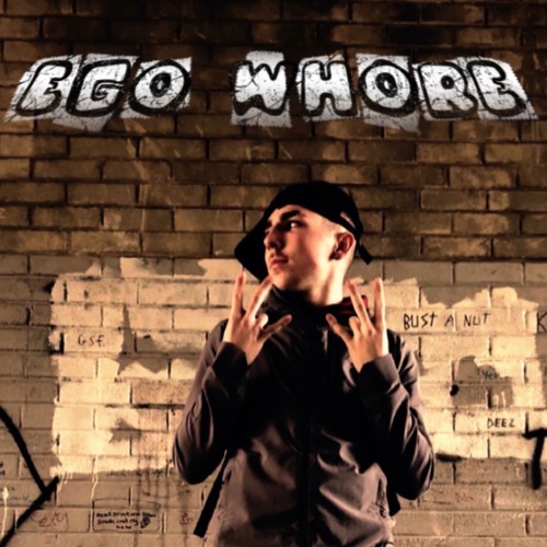 Ego whore (prod.Kaotonyy)