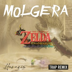 Zelda - Molgera (TRAP REMIX)