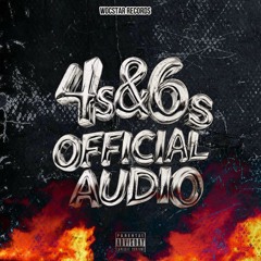 4s & 6s (feat cariondiedd)