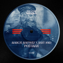Markus Martinez & sant jord - Postman