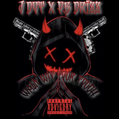 PB Drizz x JayC  - Walk wit your touch