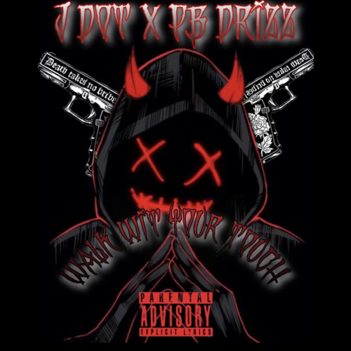 PB Drizz x JayC  - Walk wit your touch