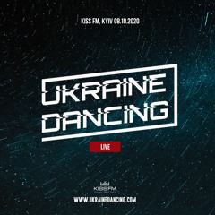 Ukraine Dancing Live @ Kiss FM, Kyiv 08.10.2020