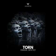 Unseen., MPathy - Torn (Baladeva Balarama Remix)