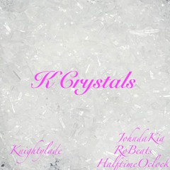 K Crystals
