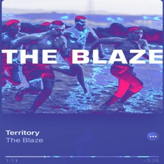 Territory ($ampleGawd 'The Blaze' Flip)