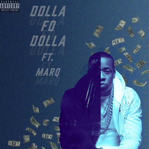 Dolla' Fo' Dolla'