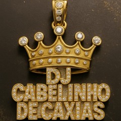 10 MINUTINHOS NO PIQUE DE CAXIAS 2.0 [ DJ CABELINHO DE CAXIAS ]