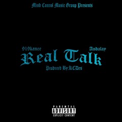 Real Talk  - ANDALAY ft. 919Kane prod. Kcdes