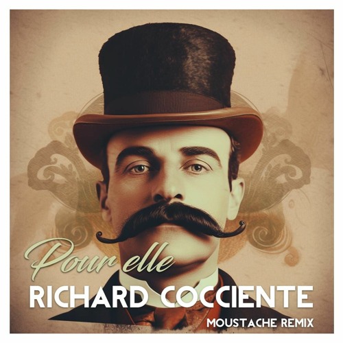 Richard Cocciante - Pour Elle (French Version)(Original - Moustache Remix)