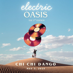 Electric Oasis 2025 (live)