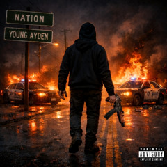 NATION - WANT WAR FEAT YOUNG AYDEN   prod by (vickyferribeats)