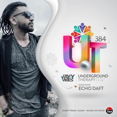 JAYY VIBES - UNDERGROUND THERAPY EP 384 GUEST MIX - ECHO DAFT