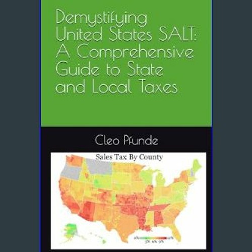 Stream Read$$ ⚡ Demystifying United States SALT: A Comprehensive Guide 