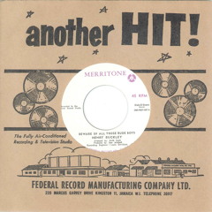 Beware of All Those Rude Boys