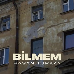 Hasan Türkay – Bilmem (Akustik Performans)