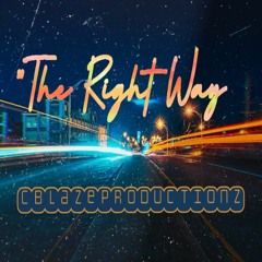 R&B - The Right Way, SZA, Tory Lanez, Summer Walker Type Beat 2020