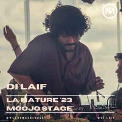 Di Laif - La Nature Festival '23 (MOOJO Stage)