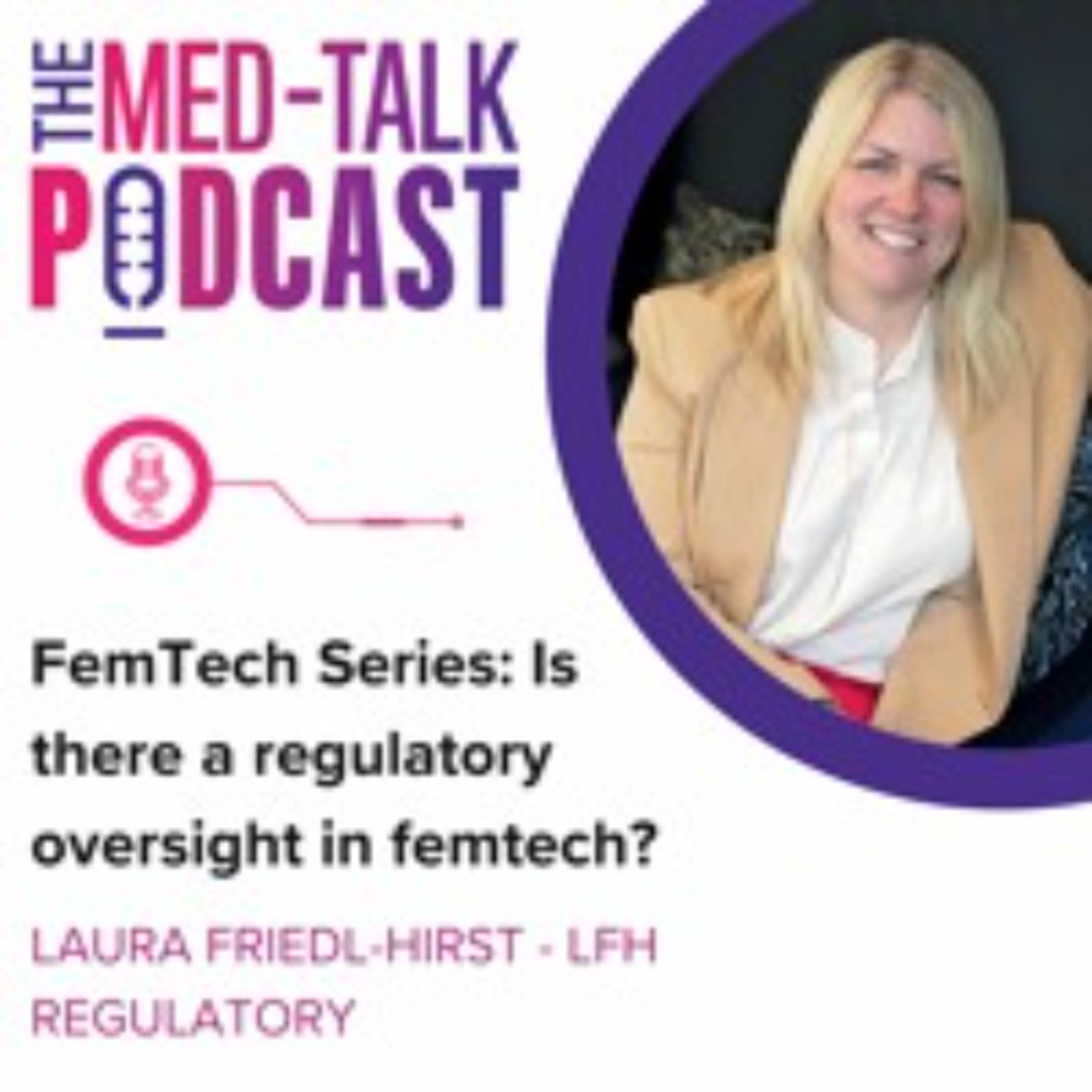 The MedTalk Podcast