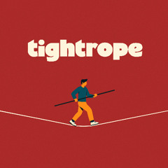 Tightrope