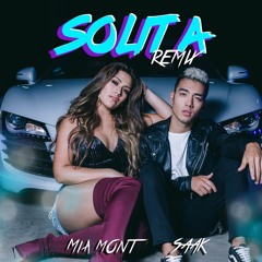 Mia Mont feat. Saak - Solita Remix