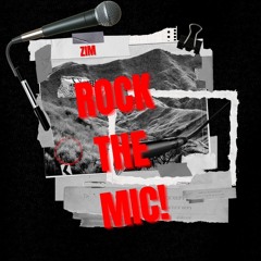 ROCK THE MIC!