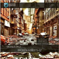 MHR589 Monuloku - Broken Streets EP [Out August 02]